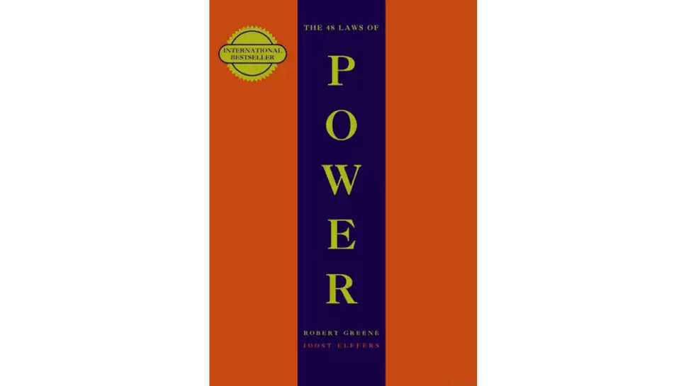 10 Notable laws from "The 48 Laws of Power" by Robert Greene