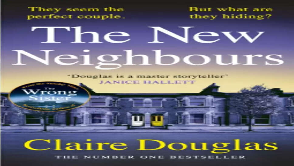 The New Neighbours – Claire Douglas