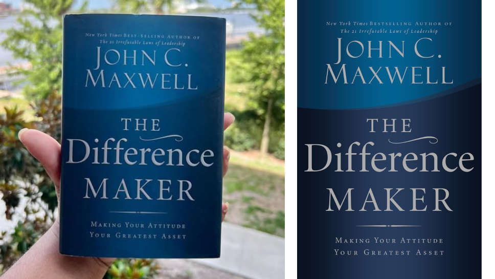 10 lessons from "The Difference Makers" by John Maxwell