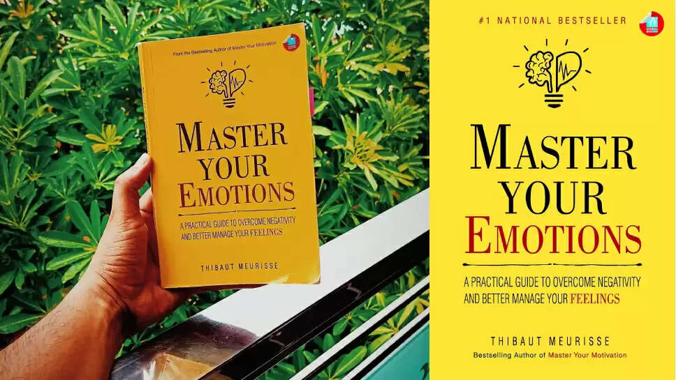 10 Key Lessons from “Master Your Emotions” by Thibaut Meurisse